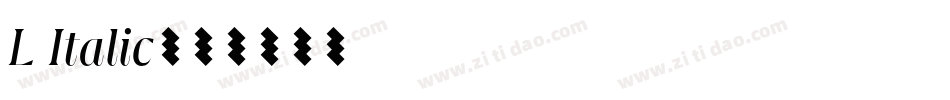 L Italic字体转换